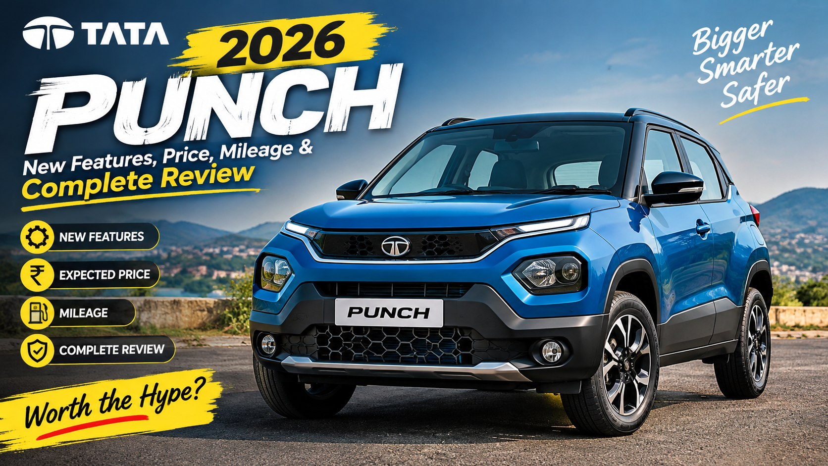 2026 Tata Punch New Features, Price, Mileage & Complete Review